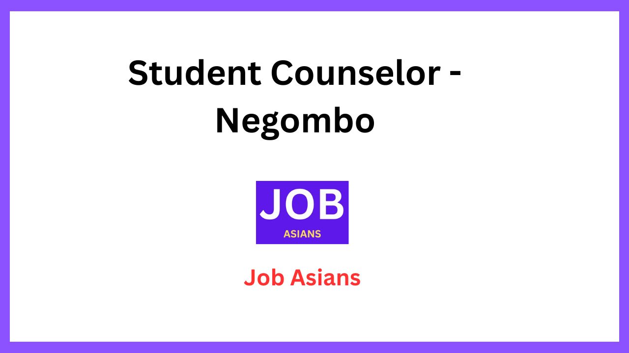 Student Counselor - Negombo