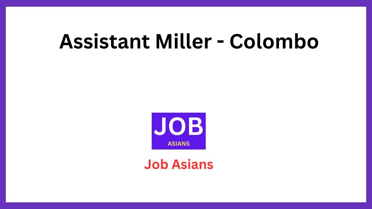 Assistant Miller - Colombo