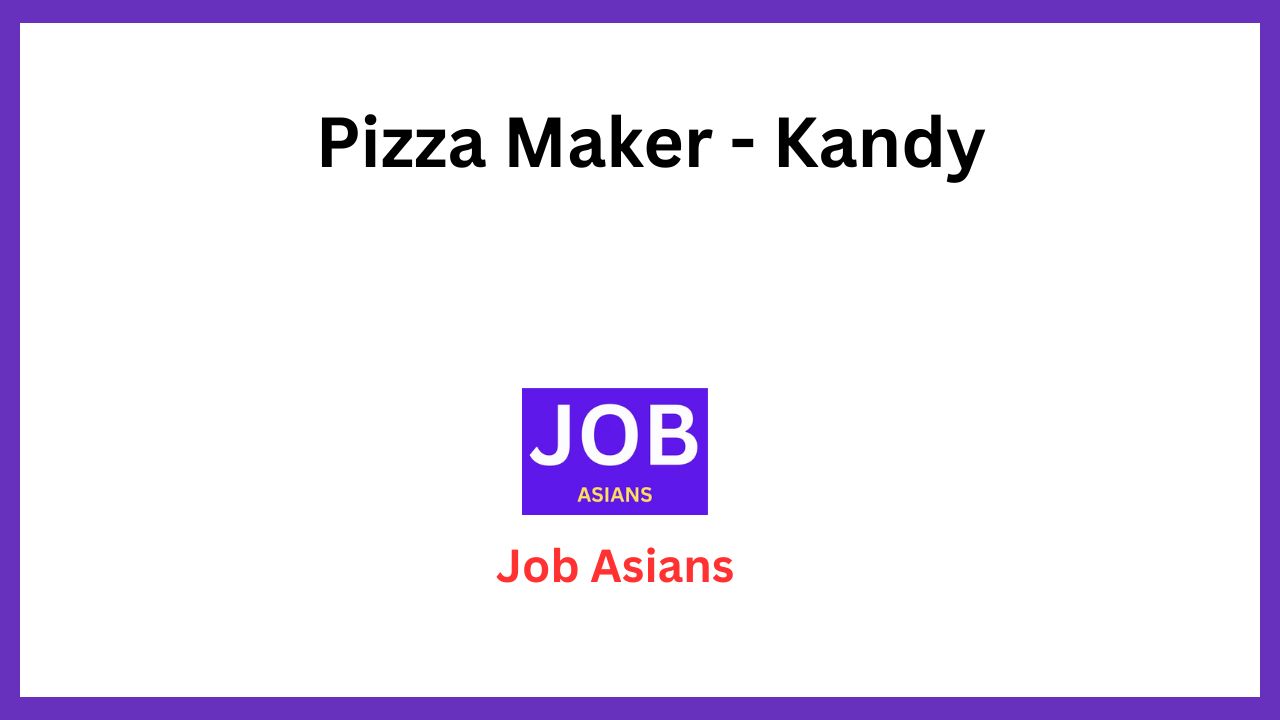 Pizza Maker – Kandy